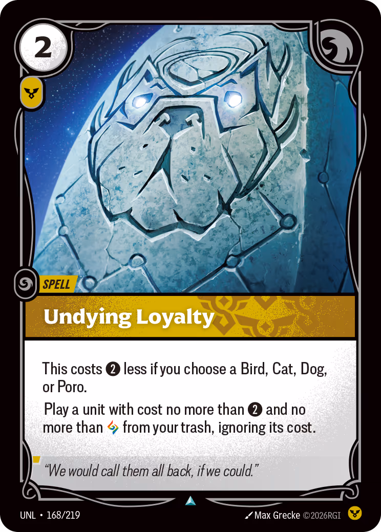 Undying Loyalty OPP-168-219 Riftbound card