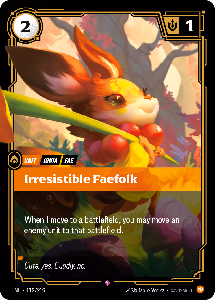 Irresistible Faefolk UNL-112 Riftbound card